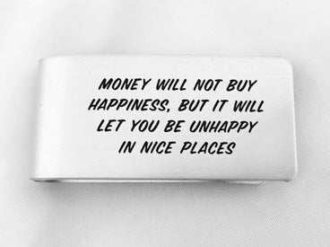MC70-Unhappy in Nice Places Money Clip